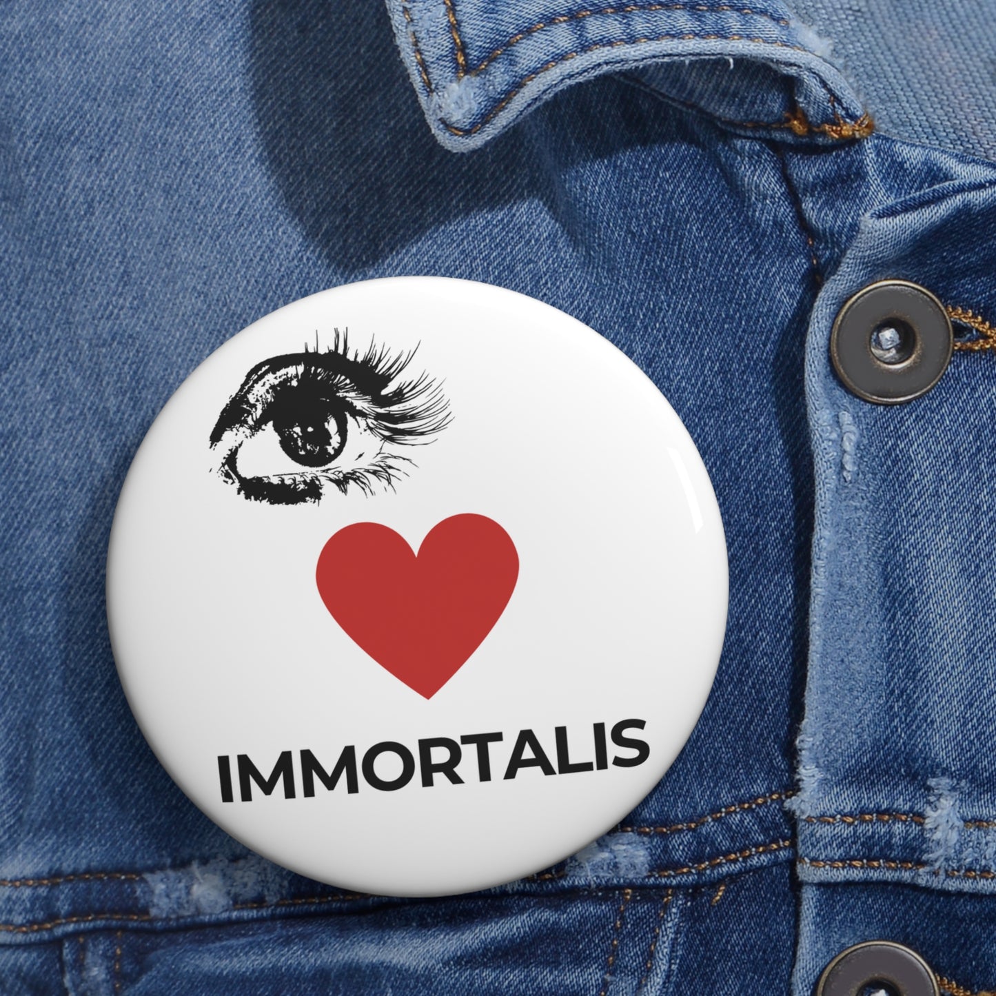 Eye Love Immortalis Pin Buttons